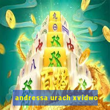 andressa urach xvidwo